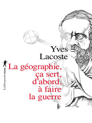 cover image of La géographie ça sert d'abord à faire la guerre